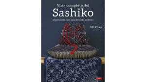 Guía completa del Sashiko